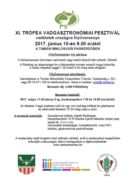 A XI. TRÓFEA vadgasztronómiai Fesztivál főzőversenyének kiírása